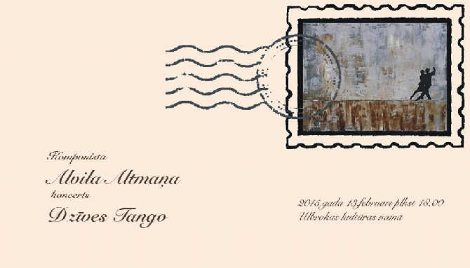 Alvila Altmaņa autorkoncerts “Dzīves tango”
