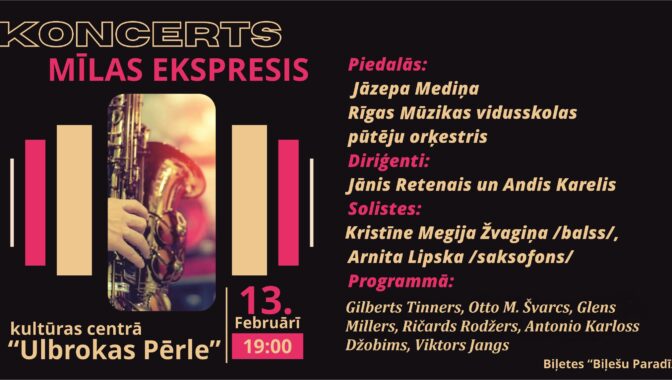 Jāzepa Mediņa Rīgas mūzikas vidusskolas pūtēju orķestra koncerts “Mīlas ekspresis”
